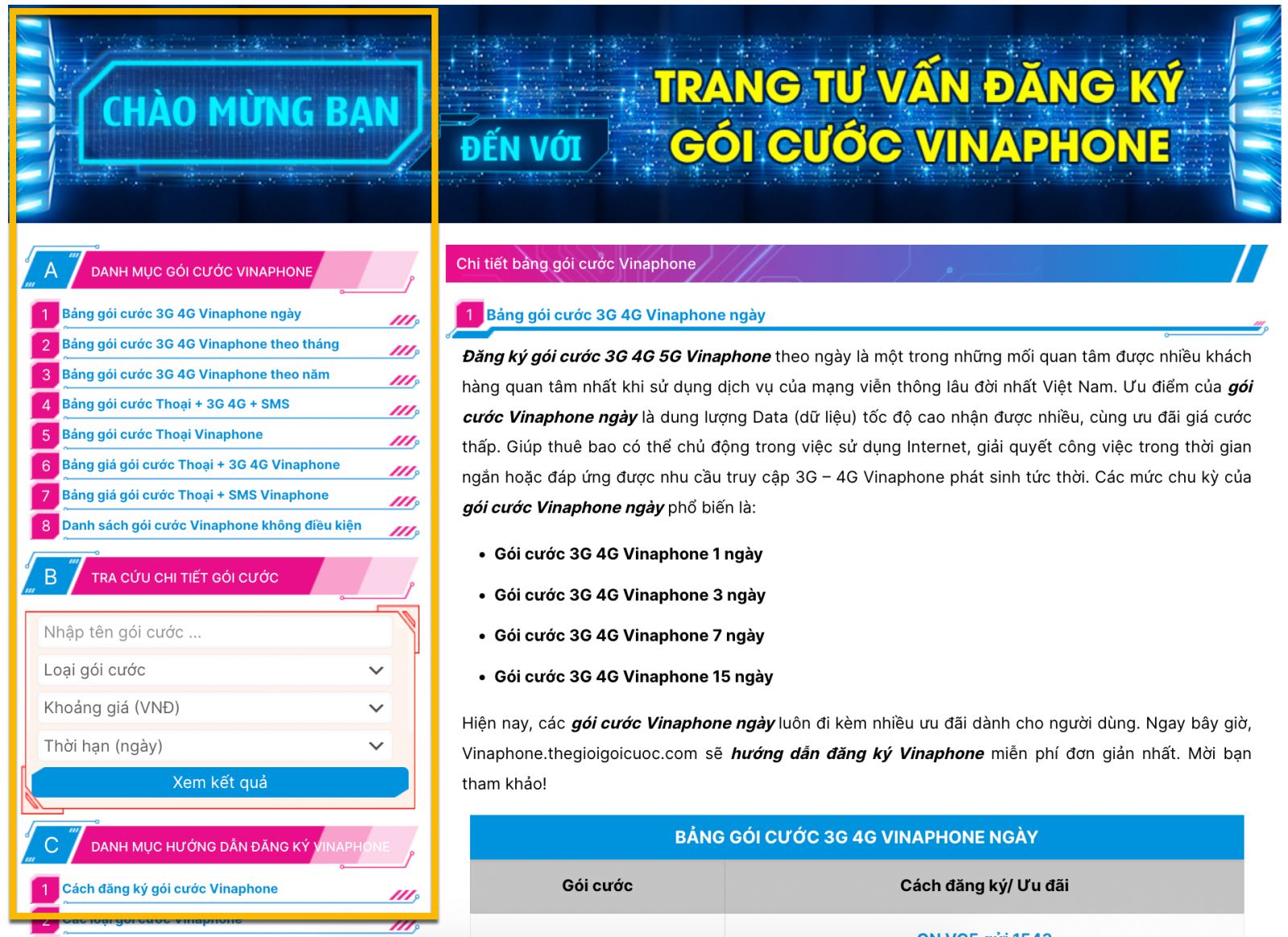 Chuyên trang Vinaphone.Thegioigoicuoc.com với phần Menu trực quan, đúng nhu cầu người dùng để tra cứu các gói cước Vinaphone 3G 4G, Vinaphone ngày, Vinaphone tháng