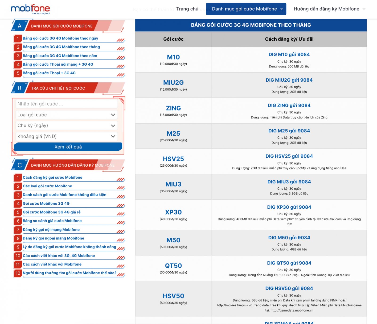 Chuyên trang Mobifone.Thegioigoicuoc.com với danh sách các gói cước được phân loại thành dạng bảng phân loại theo Mobifone ngày, Mobifone tháng, Mobifone 3G 4G,...