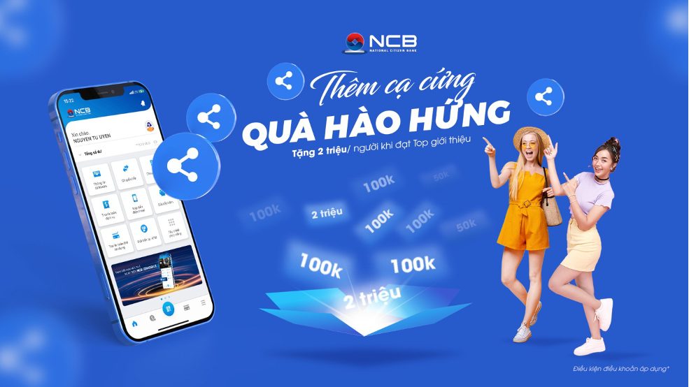 NCB triển khai nhiều dịch vụ tiện ích cho khách hàng với tổng giải thưởng lên tới 2 tỷ