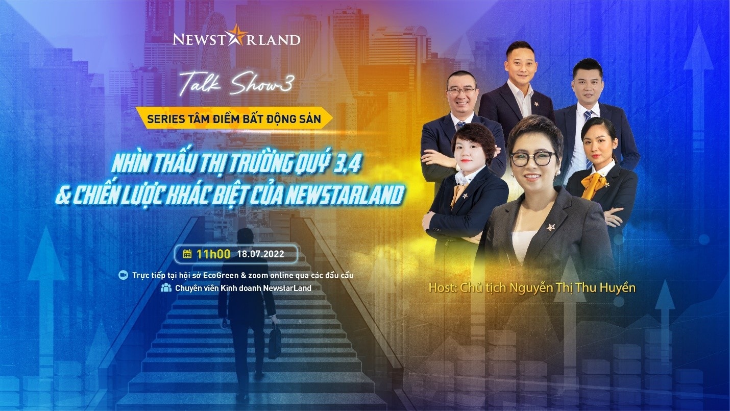 Series talkshow tâm điểm của thị trường - một trong những “đặc quyền” của chuyên viên kinh doanh NewstarLand