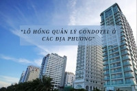 [eMagazine]: Lỗ hổng quản lý condotel ở các địa phương