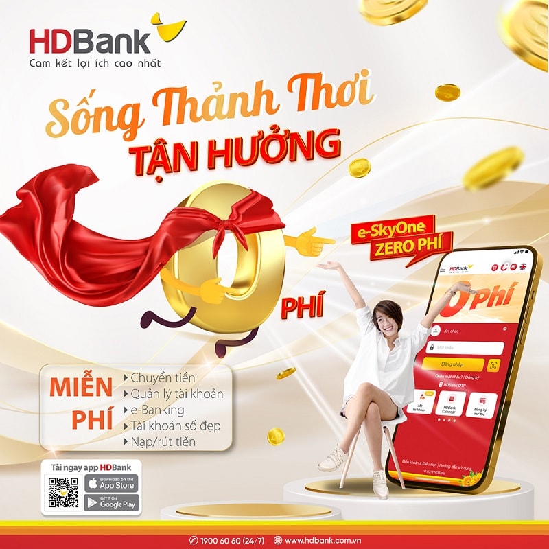 Với e-SkyOne - Sống thảnh thơi, tận hưởng 0 phí, HDBank miễn 100% phí tất cả giao dịch online và nhiều loại phí khác, ưu đãi đến trọn đời cùng vô vàn tiện ích hấp dẫn khác dành cho tất cả khách hàng cá nhân.