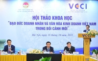 Đạo đức và văn hoá kinh doanh là nguồn lực sức mạnh của doanh nghiệp