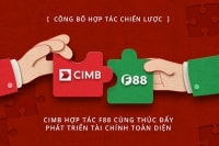 CIMB và F88 hợp tác triển khai các dịch vụ tài chính cho khách hàng