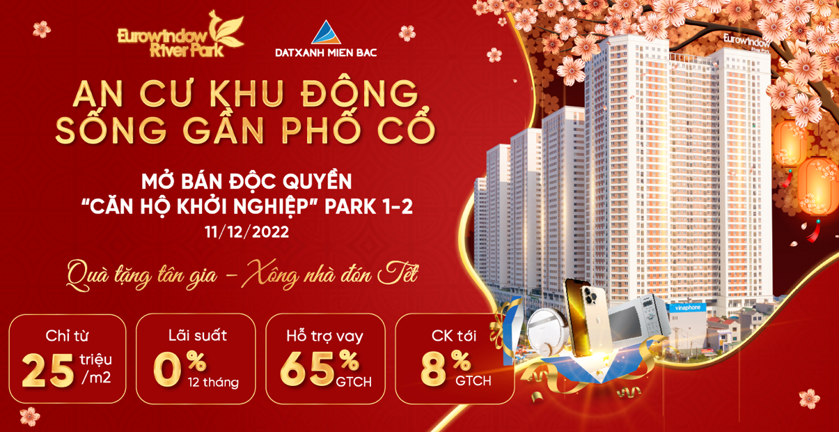 Sự kiện mở bán tòa Park 1 & 2 Eurowindow River Park hứa hẹn đem đến cơ hội muap/nhà và nhiều phần quà hấp dẫn