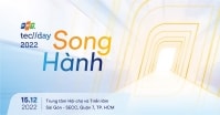 15/12: FPT Techday 2022 sẽ được tổ chức tại TP Hồ Chí Minh