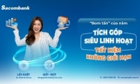 Cùng Sacombank tích góp siêu linh hoạt với lãi suất ưu đãi