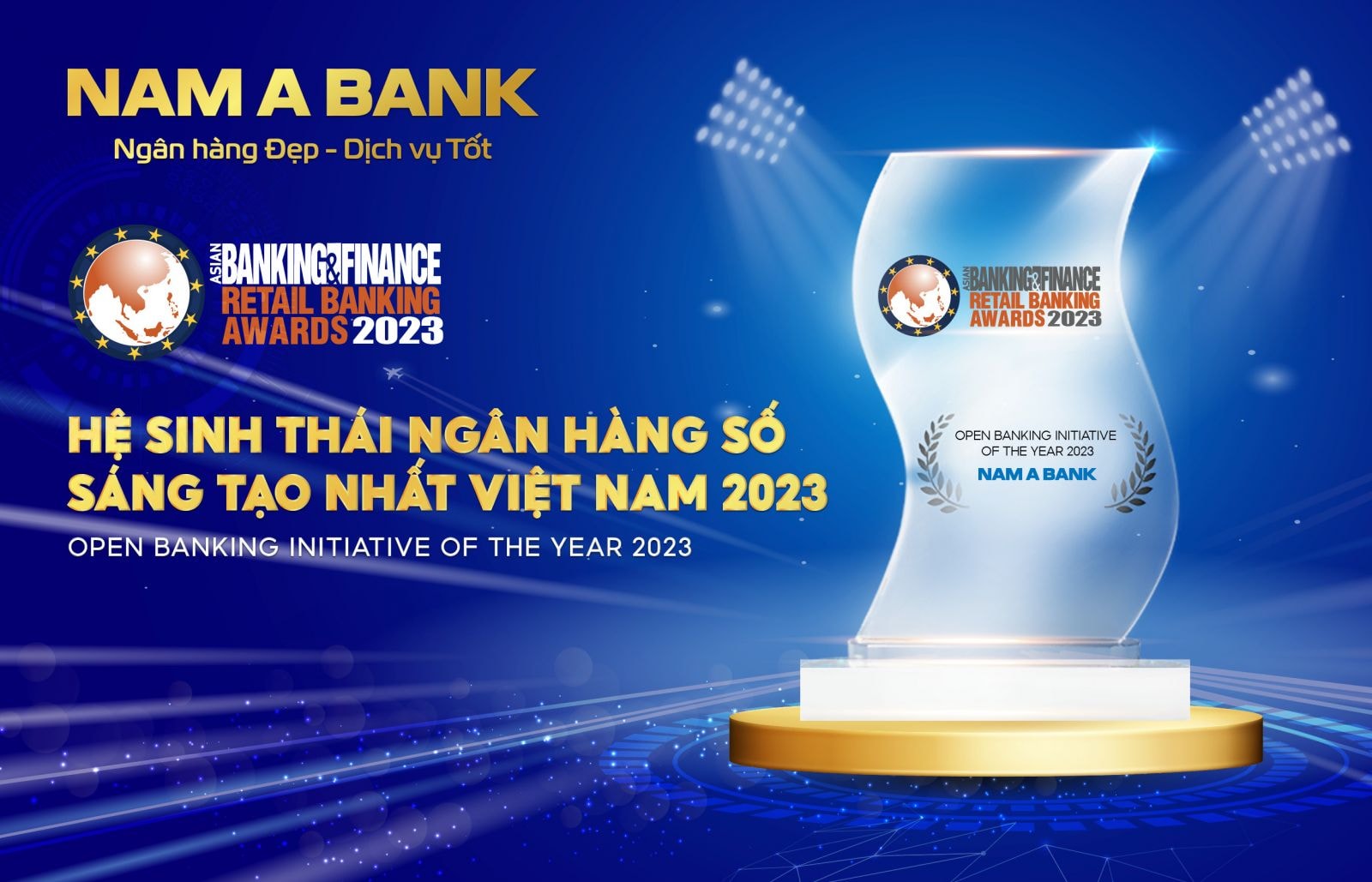 Nam A Bank là một trong số ít ngân hàng của Việt Nam đạt được giải thưởng này của ABF