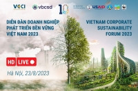 TRỰC TIẾP: Diễn đàn Doanh nghiệp phát triển bền vững Việt Nam (VCSF)