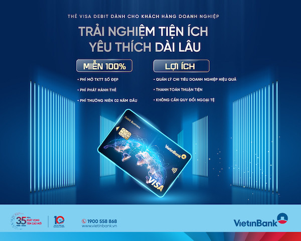 Ngoài ra, các chủ thẻ Visa Debit Platinum EMV Business sẽ được miễn phí phí thường niên trong 2 năm đầu.