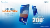 Hoàn ngay 200.000 đồng khi mở, chi tiêu thanh toán bằng thẻ tín dụng nội địa Napas Sacombank