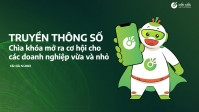 Truyền thông số là chìa khóa mở cơ hội cho các doanh nghiệp vừa và nhỏ