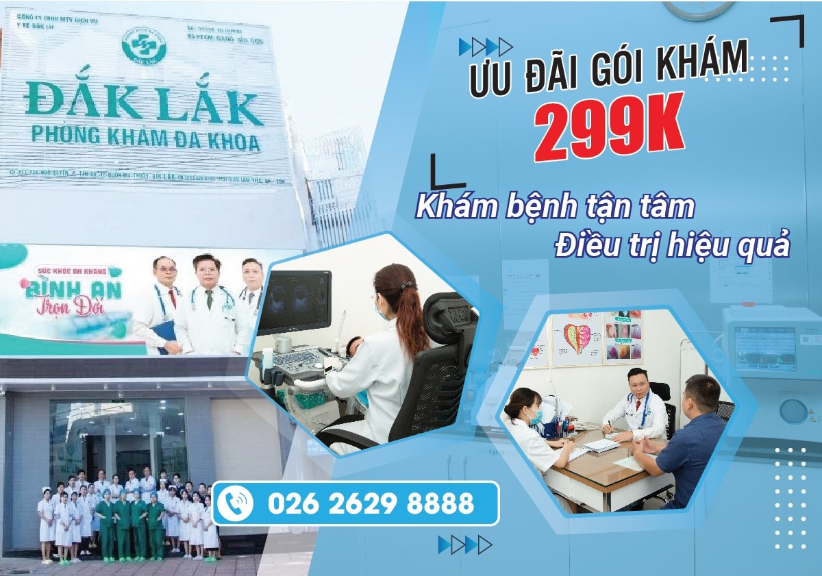 Ưu đãi hấp dẫn khi đến khám chữa bệnh tại Phòng khám đa khoa Đắk Lắk 
