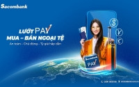 Mua ngoại tệ tiền mặt dễ dàng trên Sacombank Pay