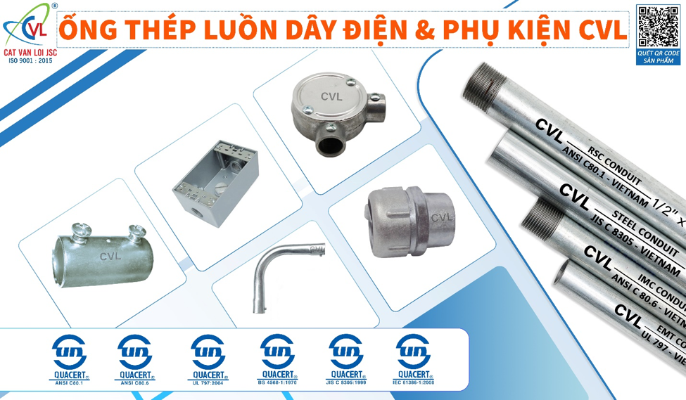 Các sản phẩm ống thép luồn dây điện và phụ kiện của Cát Vạn Lợi đạt chuẩn quốc tế.