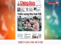 ĐIỂM BÁO NGÀY 29/5: Triển vọng thu hút FDI