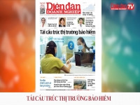 ĐIỂM BÁO NGÀY 17/5: Tái cấu trúc thị trường bảo hiểm