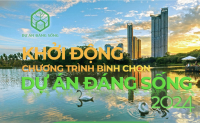 Khởi động Chương trình bình chọn “DỰ ÁN ĐÁNG SỐNG 2024