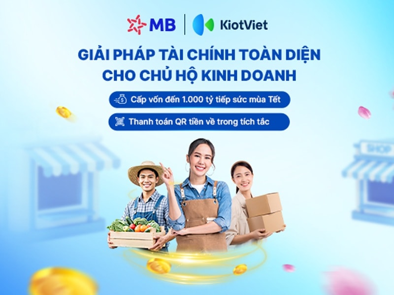 MB cùng KiotViet đem lại giải pháp tài chính toàn diện cho hộ kinh doanh 