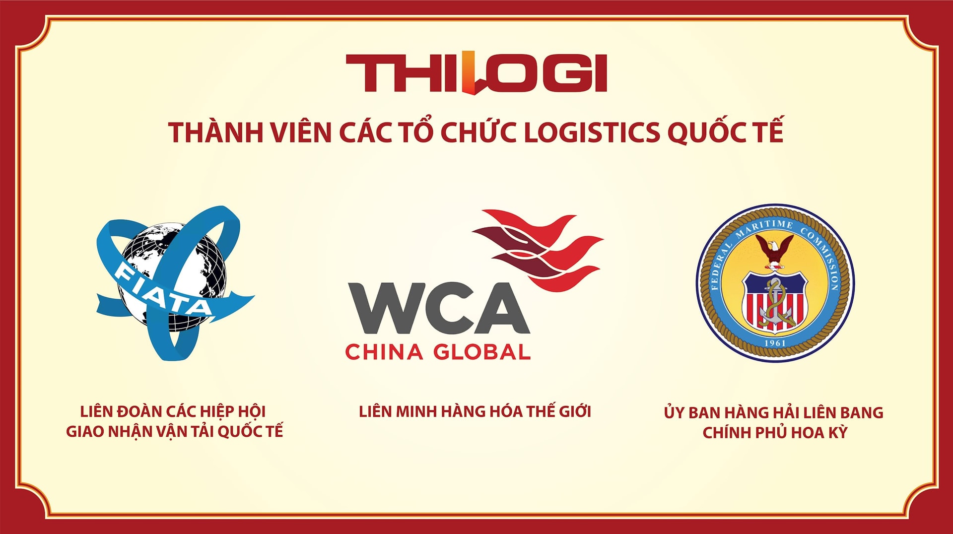 6. THILOGI hiện là thành viên của các tổ chức logistics quốc tế