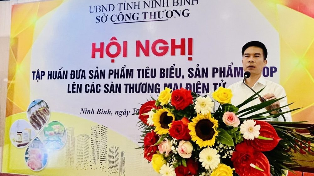 Ninh Bình hỗ trợ doanh nghiệp, cơ sở sản xuất đưa sản phẩm OCOP lên sàn thương mại điện tử