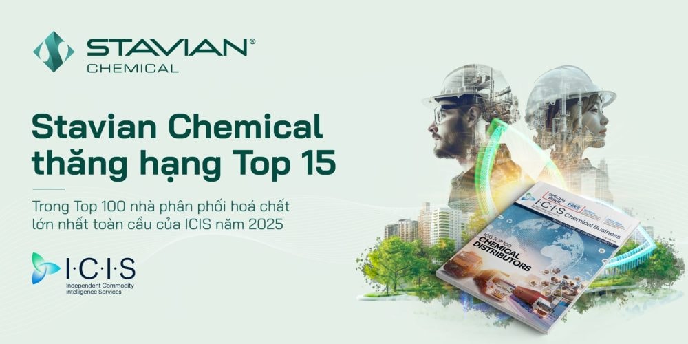 Stavian Hóa chất thăng hạng Top 15 trong 100 nhà phân phố hóa chất lớn nhất toàn cầu