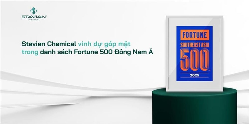 Stavian Hóa chất được Fortune vinh danh Top 219 doanh nghiệp lớn nhất Đông Nam Á năm 2025