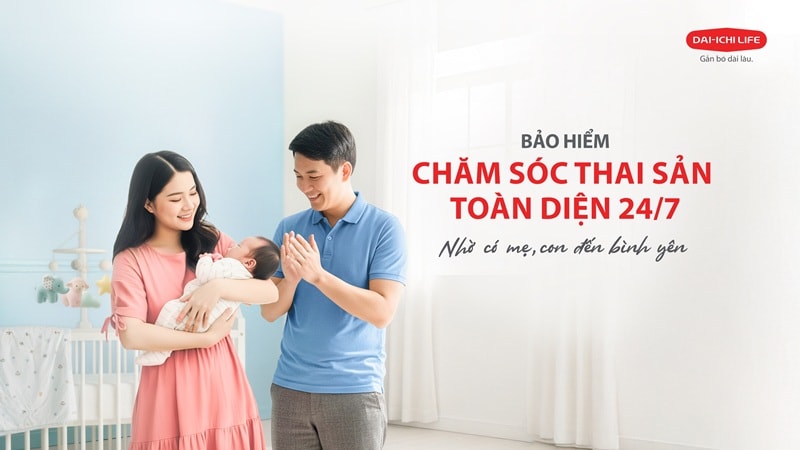 Bảo hiểm Chăm Sóc Thai Sản Toàn Diện 24_7 là giải pháp bảo vệ chuyên biệt xuyên suốt thai kỳ và hành trình sinh con (2)