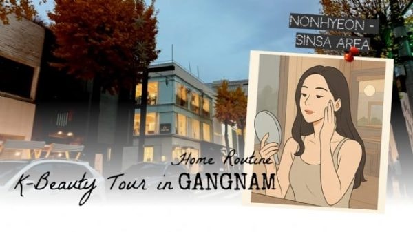 Du lịch Gangnam: Hương vị nồng nàn nơi góc phố quen