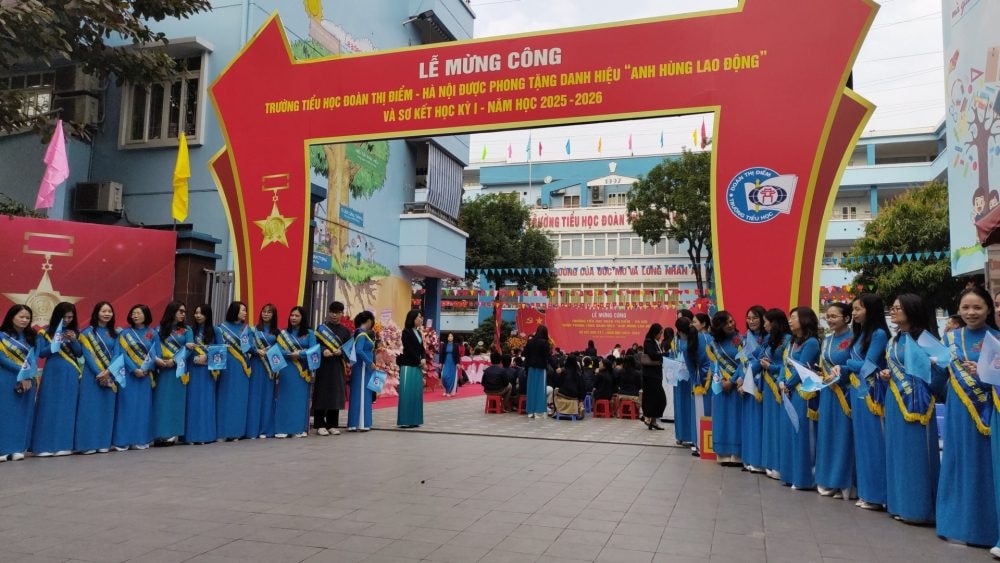 Trường Tiểu học Đoàn Thị Điểm Hà Nội đón nhận Danh hiệu Anh hùng Lao động