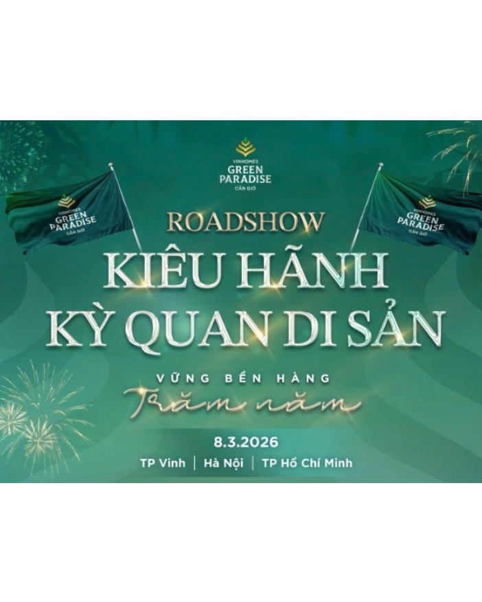 Roadshow “Kiêu hãnh Kỳ quan Di sản” mang sắc xanh Vinhomes tới 3 thành phố