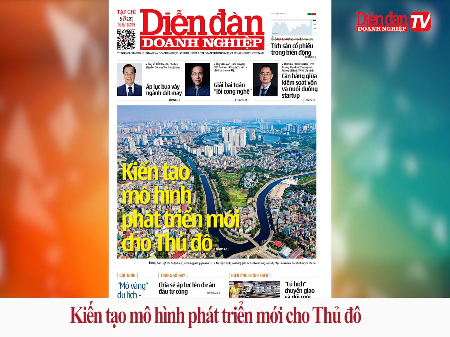 ĐIỂM BÁO NGÀY 10/4: Kiến tạo mô hình phát triển mới cho Thủ đô