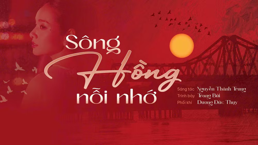 Nhạc sĩ Nguyễn Thành Trung ra mắt ca khúc “Sông Hồng nỗi nhớ”.
