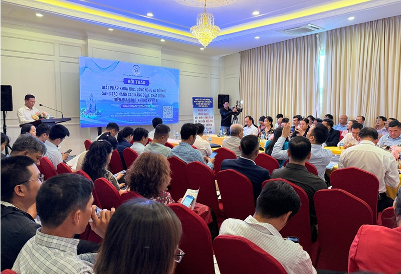 Hội thảo với chủ đề “Giải pháp khoa học, công nghệ và đổi mới sáng tạo nâng cao năng suất, chất lượng trên địa bàn tỉnh Khánh Hòa giai đoạn 2026–2030”