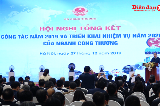 Thủ tướng giao ba nhiệm vụ quan trọng ngành Công Thương năm 2020
