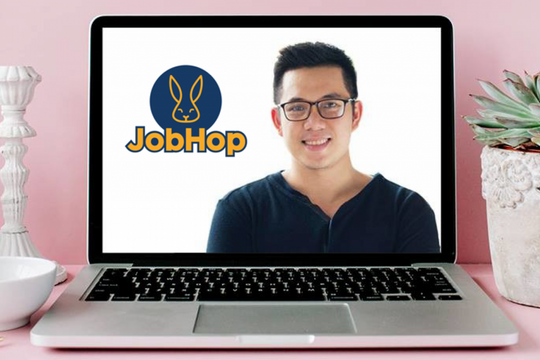CEO JobHop: Lựa chọn khởi nghiệp là chấp nhận khó khăn, thách thức