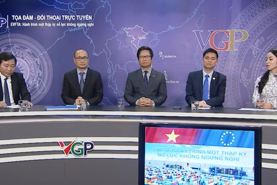 EVFTA - Hành trình một thập kỷ nỗ lực không ngừng nghỉ