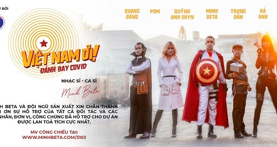 Chính thức phát hành MV “Việt Nam ơi! Đánh bay COVID!”