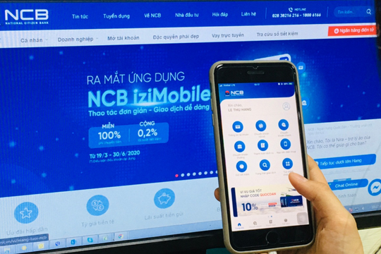 Gửi tiết kiệm online qua NCB iziMobile “lên ngôi”
