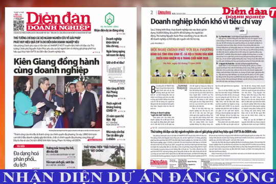 ĐIỂM BÁO NGÀY 08/07/2020: Nhận diện DỰ ÁN ĐÁNG SỐNG