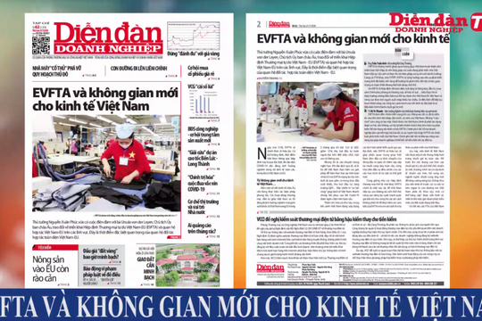 ĐIỂM BÁO NGÀY 31/07: EVFTA và không gian mới cho kinh tế Việt Nam