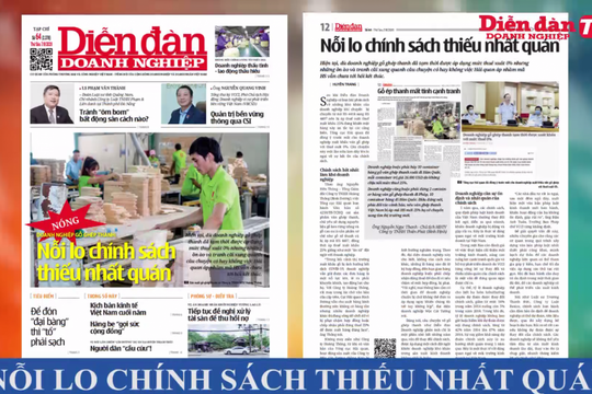 ĐIỂM BÁO NGÀY 07/08: Nỗi lo chính sách thiếu nhất quán