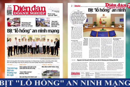 ĐIỂM BÁO NGÀY 28/08: Bịt "lỗ hổng" an ninh mạng