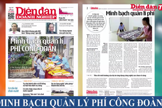 ĐIỂM BÁO NGÀY 30/09: Minh bạch quản lý phí công đoàn