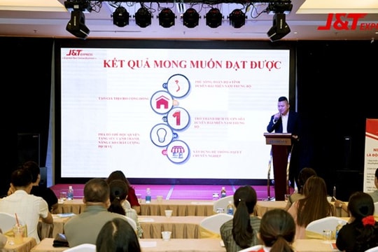 Chuyển phát nhanh J&T Express tổ chức hội thảo nhượng quyền thương hiệu