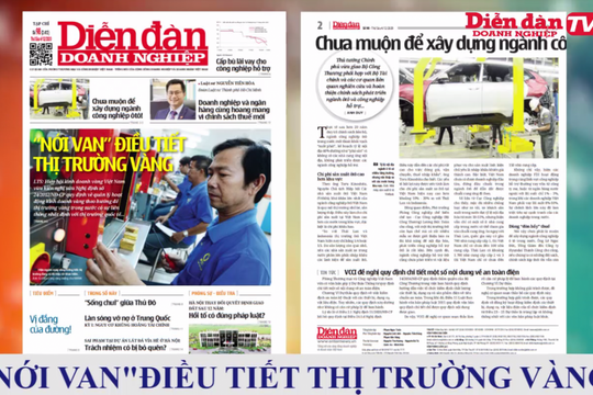 ĐIỂM BÁO NGÀY 04/12: "Nới van" điều tiết thị trường vàng