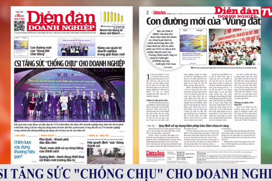 ĐIỂM BÁO NGÀY 11/12: CSI tăng sức "chống chịu" cho doanh nghiệp