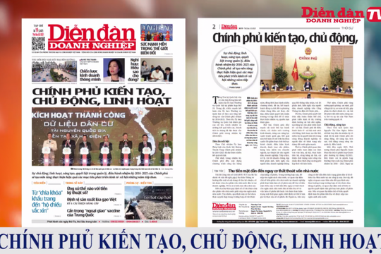 ĐIỂM BÁO NGÀY 05/08: Chính phủ kiến tạo, chủ động, linh hoạt