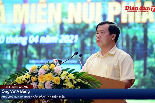 Tỉnh Điện Biên đề xuất kêu gọi thu hút đầu tư vào các lĩnh vực tiềm năng