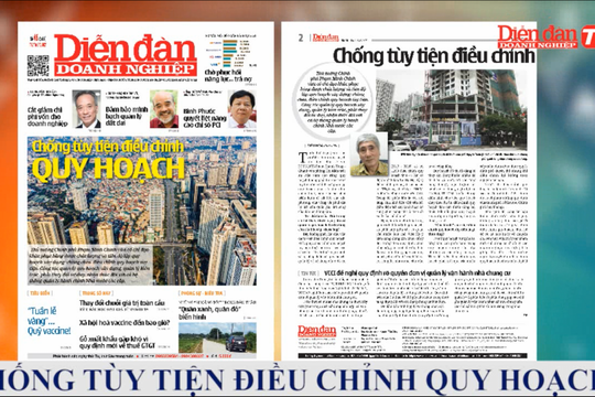 ĐIỂM BÁO NGÀY 9/6: Chống tùy tiện điều chỉnh quy hoạch